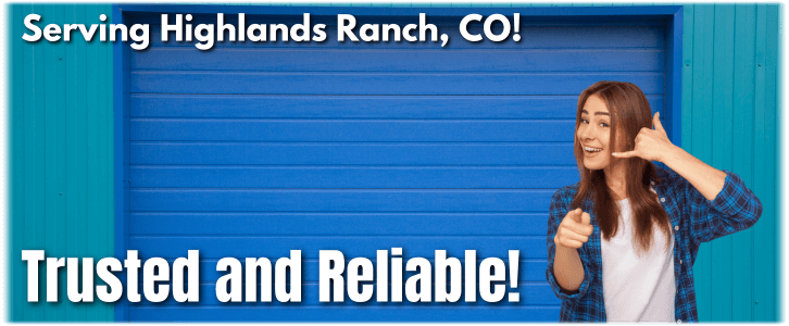 Garage Door Repair Highlands Ranch CO
